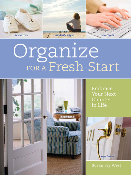 Title details for Organize for a Fresh Start by Susan Fay West - Available